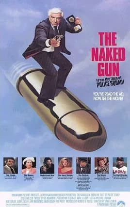 The Naked Gun: From the Files of Police Squad!